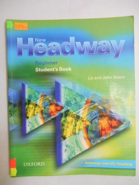 Soars Liz - New Headway. Beginner. Student's Book