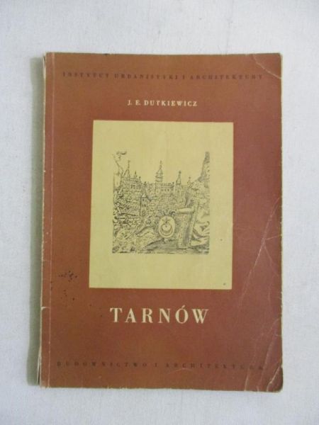 Dutkiewicz J.E. - Tarnów