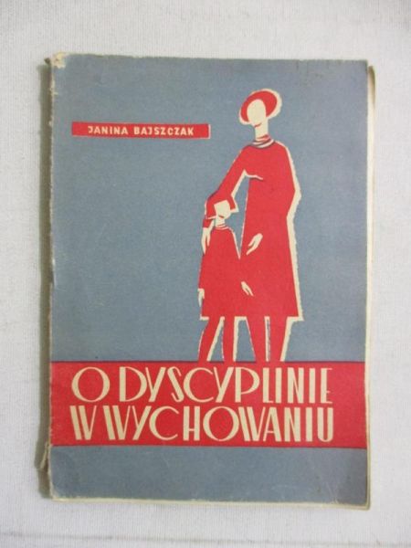 O dyscyplinie w wychowaniu