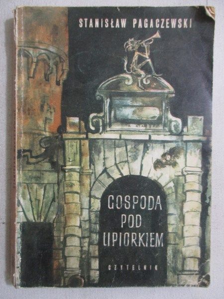 Pagaczewski Stanisław - Gospoda pod upiorkiem