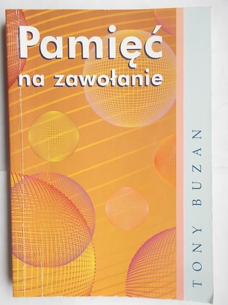 Buzan Tony - Pamieć na zawołanie