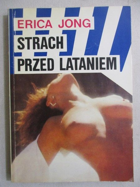 Jong Erica - Strach przed lataniem