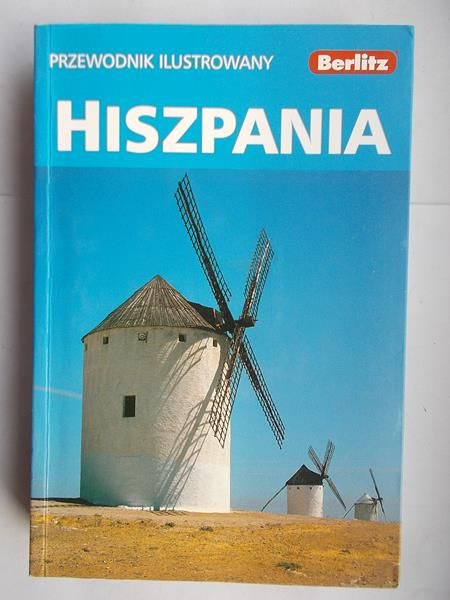Hiszpania. Przewodnik ilustrowany