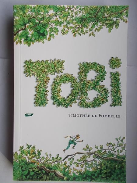 de Fombelle Timothee - Tobi