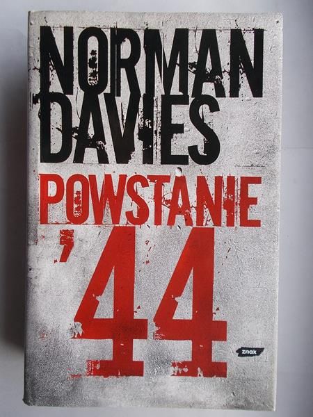 Davies Norman - Powstanie '44