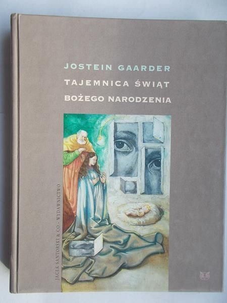 Gaarder Jostein - Tajemnica Świąt Bożego Narodzenia