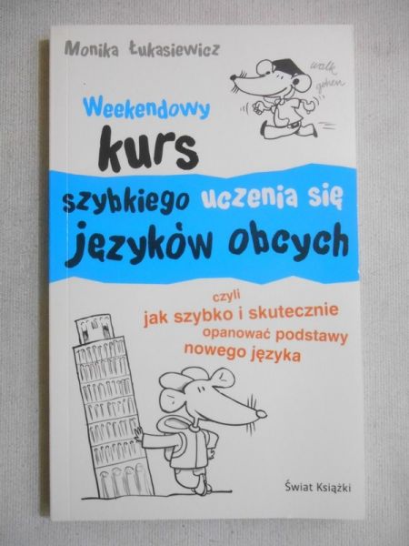 Weekendowy kurs szybkiego uczenia się języków obcych
