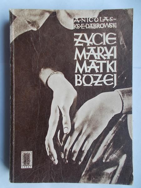 Życie Maryi Matki Bożej