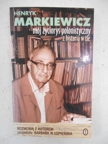 Mój życiorys polonistyczny z historią w tle