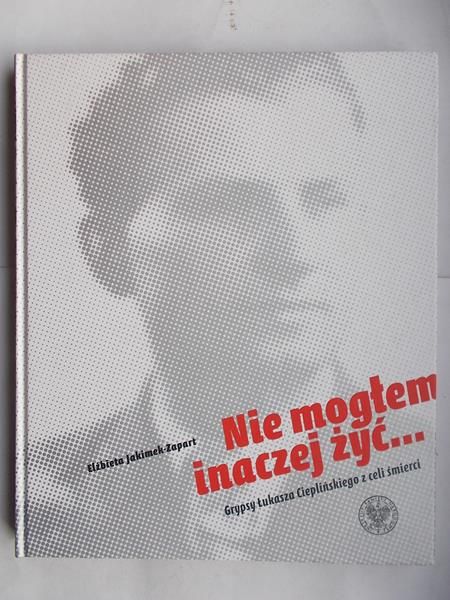 Nie mogłem inaczej żyć
