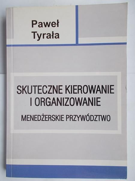 Skuteczne kierowanie i organizowanie