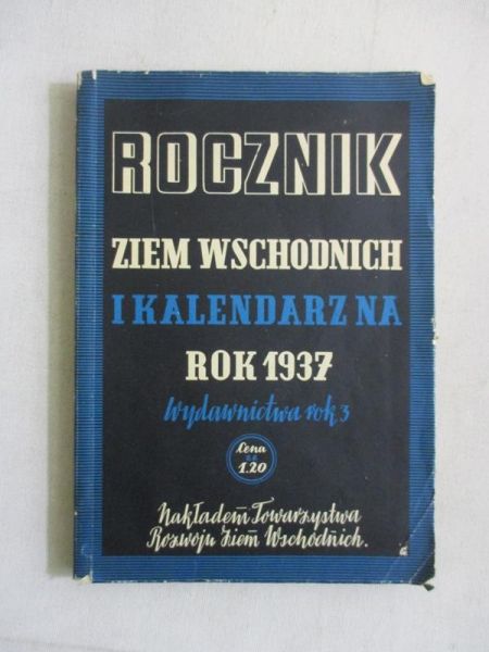 Rocznik ziem wschodnich i kalendarz na rok 1937, 1936 r.