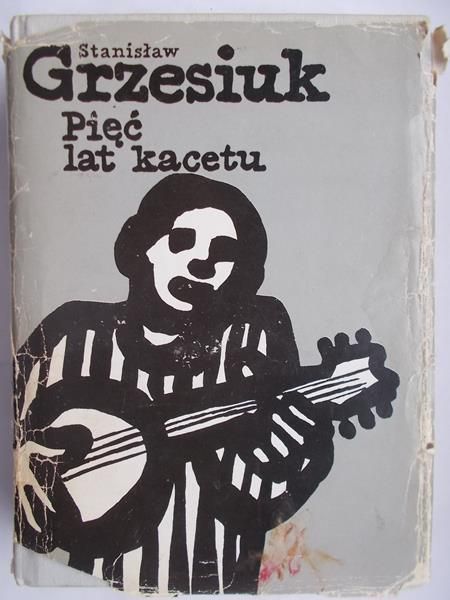 Pięć lat kacetu