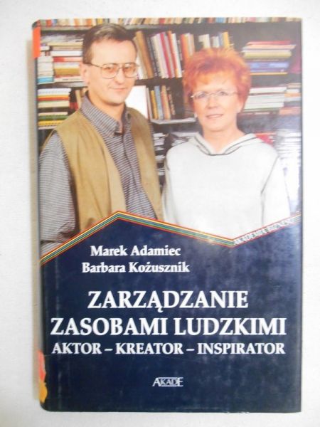 Adamiec Marek - Zarządzanie zasobami ludzkimi