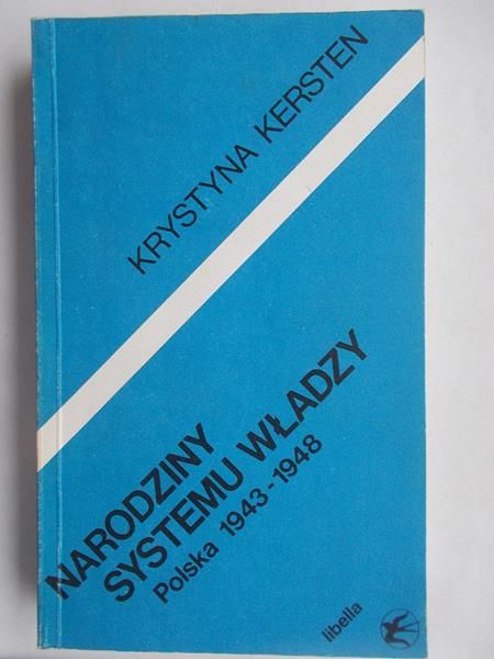 Narodziny systemu władzy Polska 1943-1948