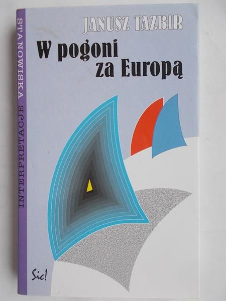 W pogoni za Europą