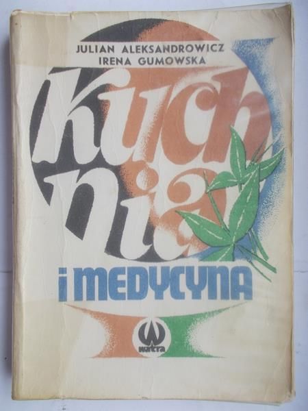 Aleksandrowicz Julian - Kuchnia i medycyna