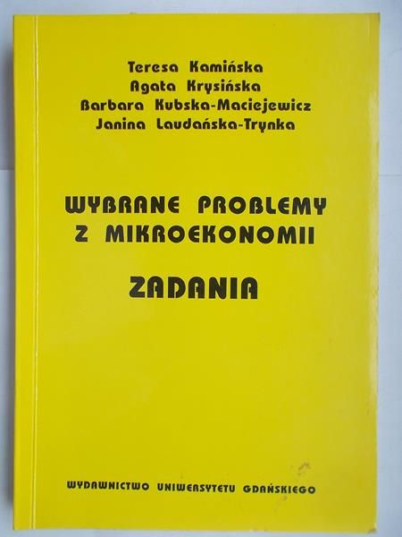 Wybrane problemy z mikroekonomii. Zadania