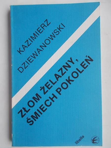 Złom żelazny, śmiech pokoleń