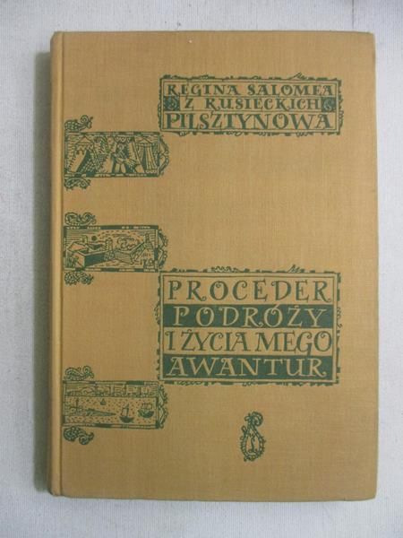 Proceder Podróży i życia Mego Awantur