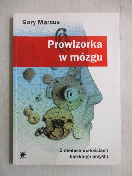 Marcus Gary - Prowizorka w mózgu