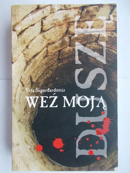 Sigurdardottir Yrsa - Weź moja