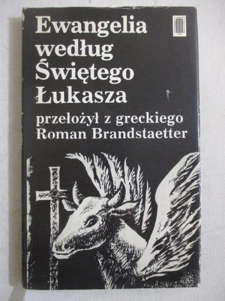 Brandstaetter Roman (przeł.) - Ewangelia według Świętego Łukasza