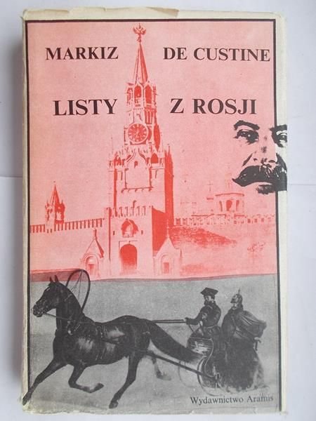 De Custine Markiz - Listy z Rosji