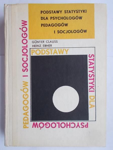 Podstawy statystyki dla psychologów pedagogów i socjologów