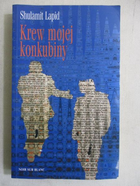 Lapid Shulamit - Krew moje konkubiny