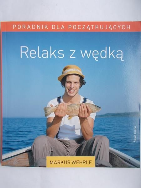 Relaks z wędką