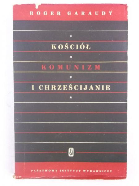 Kościół, komunizm i Chrześcijanie