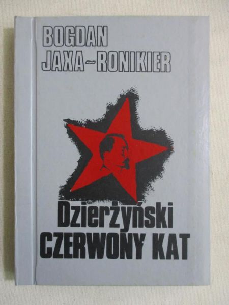 Jax    Dzierżyński. Czerwony kat