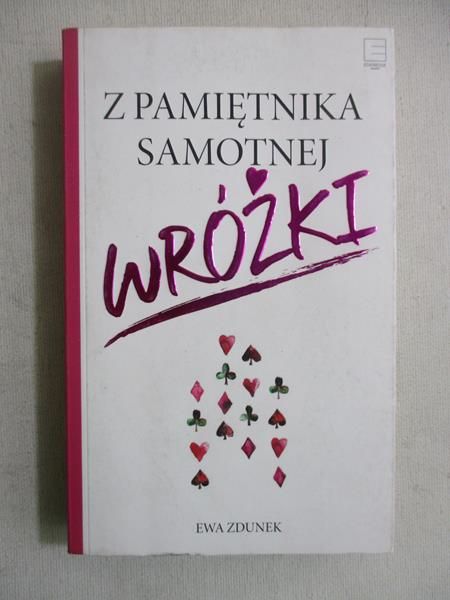 Z pamięnika samotnej wróżki