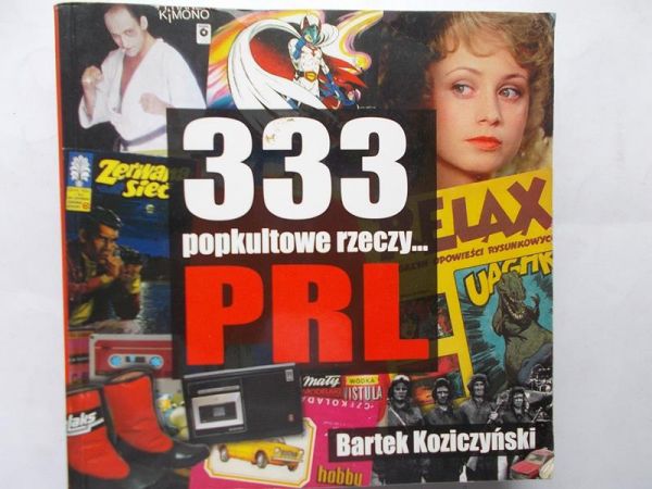 333 popkulturowe rzeczy… PRL