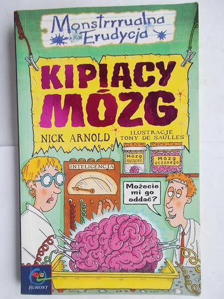 Arnold Nick - Kipiący mózg