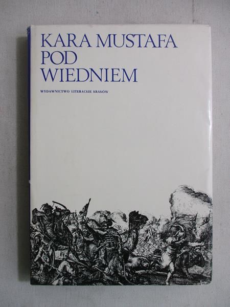 Hasan Dżebedżi - Kara Mustafa pod Wiedniem