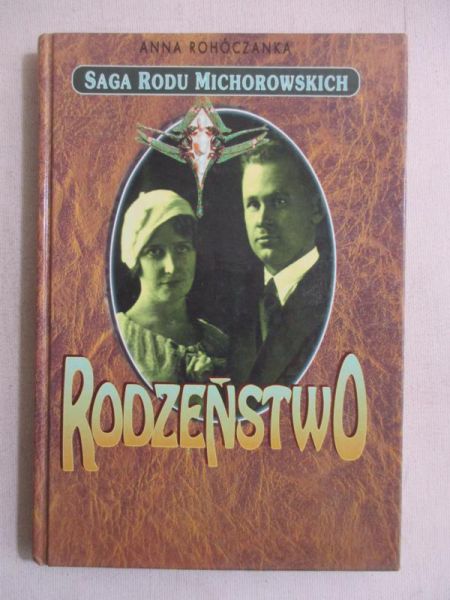 Saga rodu Michorowskich: Rodzeństwo