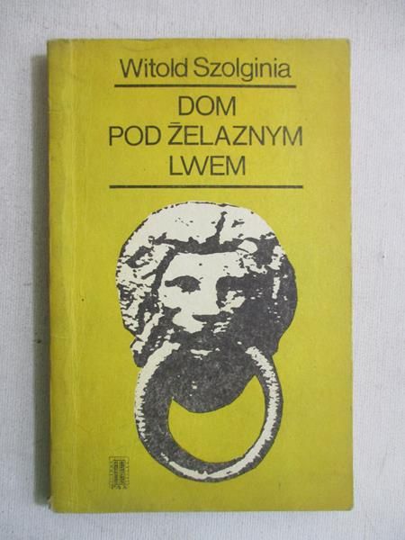 Dom pod żelaznym lwem
