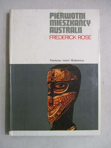 Rose Frederick - Pierwotni mieszkańcy Australii