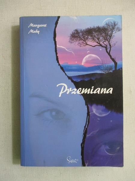 Mahy Margaret - Przemiana