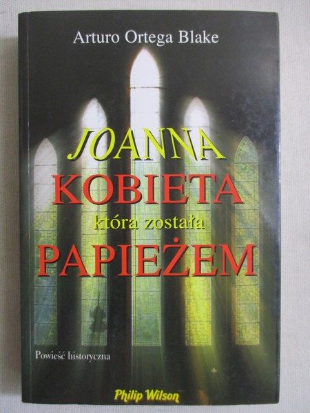 Joanna kobieta, która została papieżem