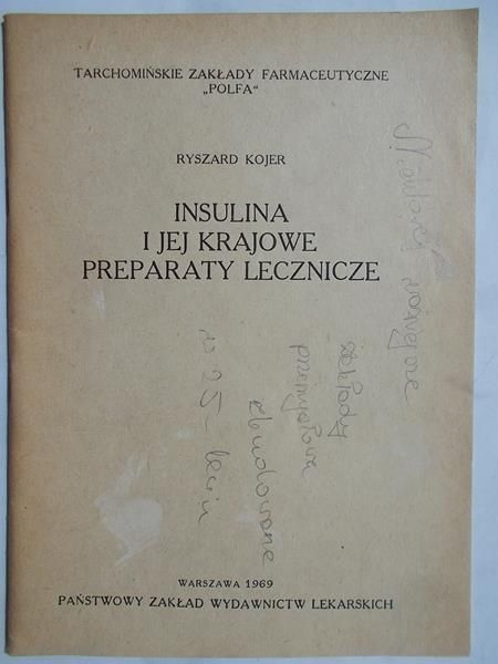 Insulina i jej krajowe preparaty lecznicze
