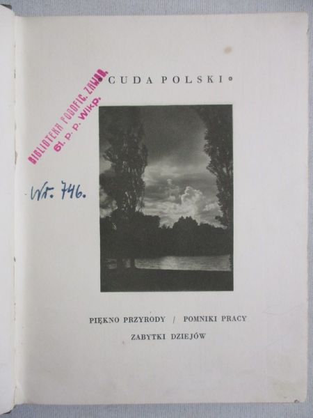 Cuda Polski. Wielkopolska, 1930 r.