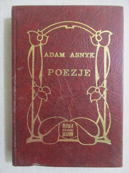 Asnyk Adam - Poezje