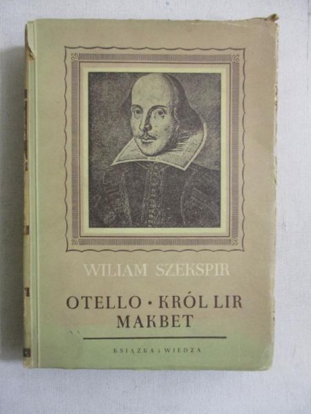 Otello / Makbet / Król Lir