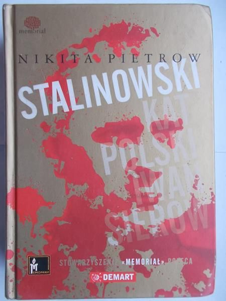 Stalinowski kat Polski. Iwan Sierow