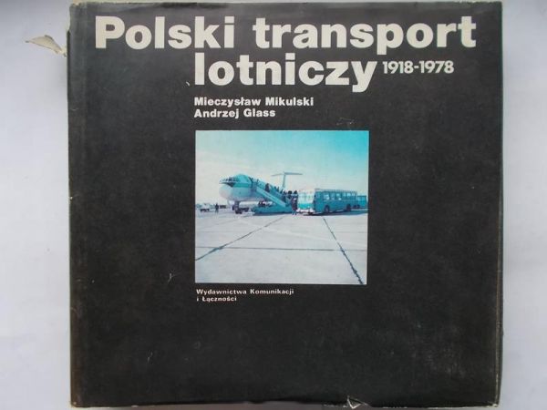 Polski transport lotniczy 1918-1978