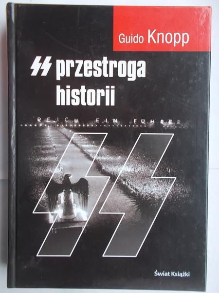 SS. Przestroga historii