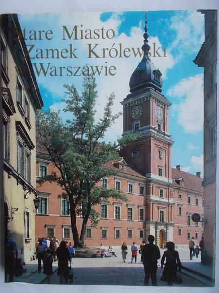Stare Miasto i Zamek Królewski w Warszawie